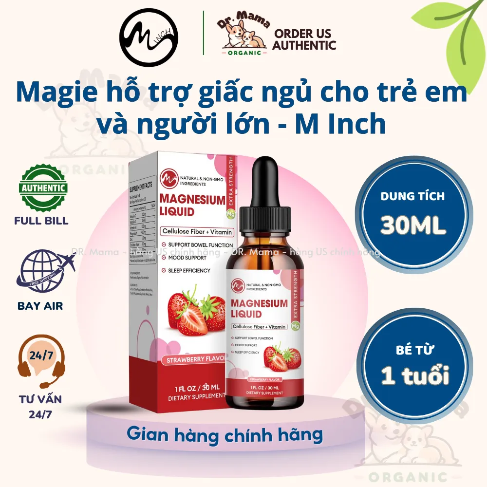 Magnesium - Magie dạng lỏng hỗ trợ giấc ngủ cho trẻ em từ 1 tuổi và người lớn - M Inch.